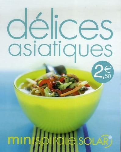 Livrenpoche : Délices asiatiques - Martina Kittler - Livre