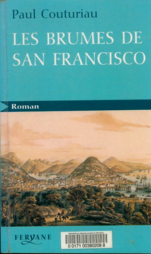 Livrenpoche : Les brumes de san francisco - Paul Couturiau - Livre