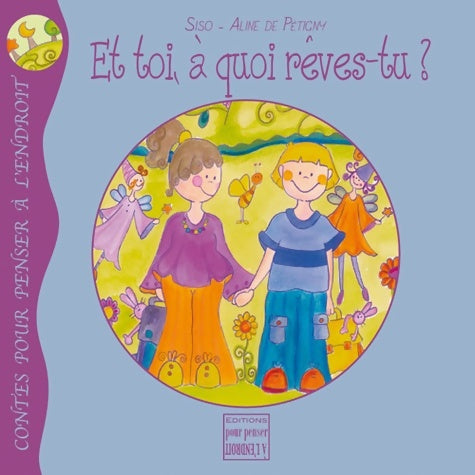 Livrenpoche : Et toi à quoi rêves-tu ? - Siso - Livre