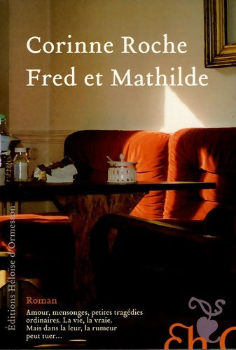 Livrenpoche : Fred et Mathilde - Corinne Roche - Livre