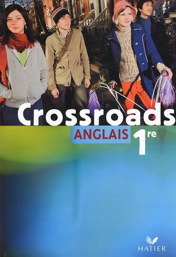 Livrenpoche : Crossroads anglais 1ère - Sandy Lockhart - Livre