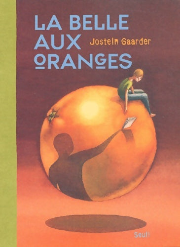 Livrenpoche : La belle aux oranges - Jostein Gaarder - Livre
