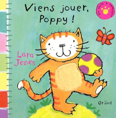 Livrenpoche : Viens jouer poppy ! - Lara Jones - Livre