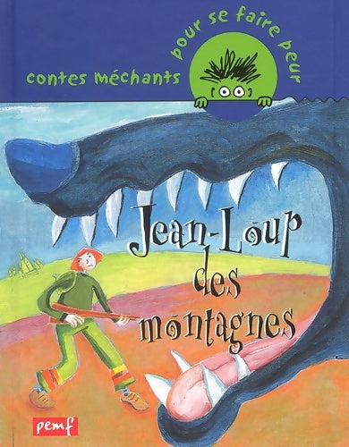 Livrenpoche : Jean-loup des montagnes - Patrick Hétier - Livre