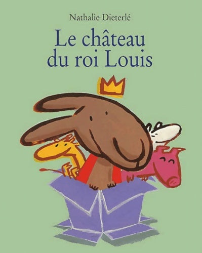 Livrenpoche : Le château du roi Louis - Nathalie Dieterlé - Livre