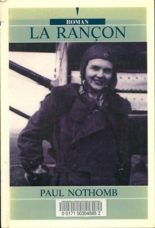 Livrenpoche : La rançon - Paul Nothomb - Livre