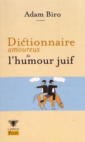 Livrenpoche : Dictionnaire amoureux de l'humour juif - Adam Biro - Livre