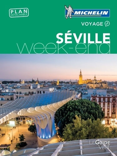 Livrenpoche : Guide vert week end seville - Alejandro Prieto De Vega - Livre
