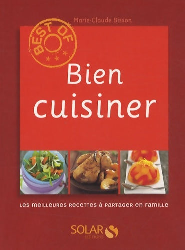 Livrenpoche : Best of bien cuisiner - Marie-Claude Bisson - Livre
