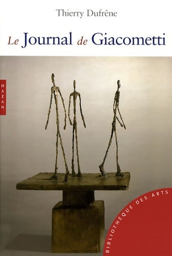 Livrenpoche : Journal de Giacometti - Thierry Dufrene - Livre