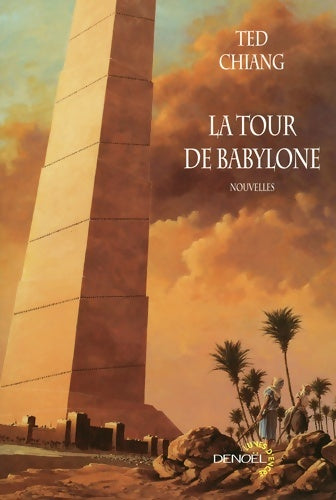 Livrenpoche : La tour de Babylone - Ted Chiang - Livre