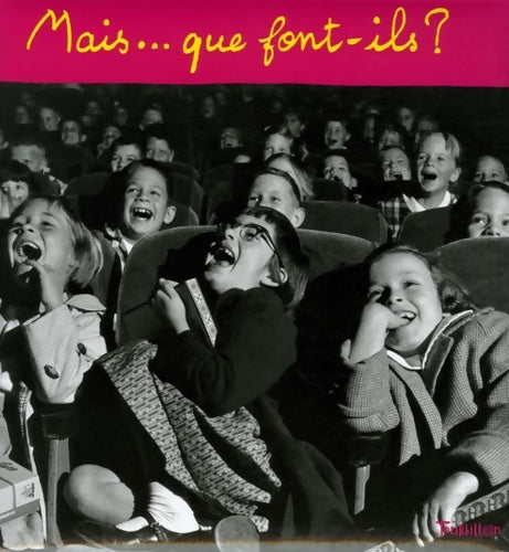 Livrenpoche : Mais... Que font-ils ? - Marie Houblon - Livre