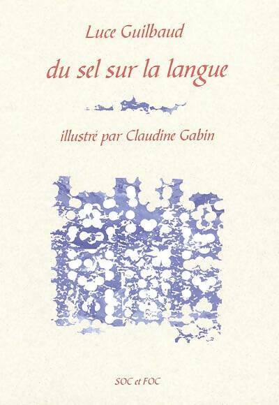 Livrenpoche : Du sel sur la langue - Luce Guilbaud - Livre