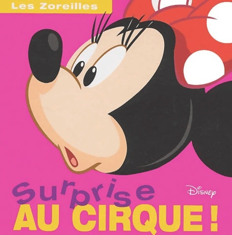 Livrenpoche : Surprise au cirque - Walt Disney - Livre