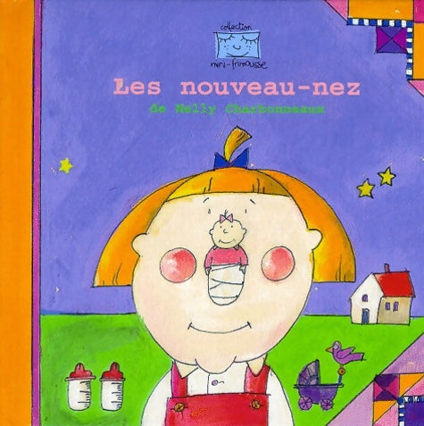 Livrenpoche : Les nouveaux-nez - Nelly Charbonneaux - Livre