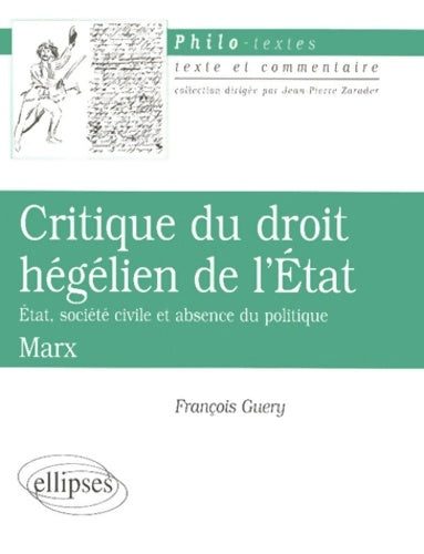 Livrenpoche : Karl marx critique du droit hégélien de l'etat - François Guéry - Livre