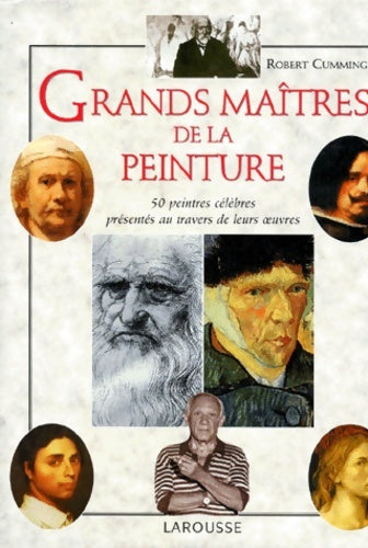 Livrenpoche : Les grands maîtres de la peinture - Robert Cumming - Livre