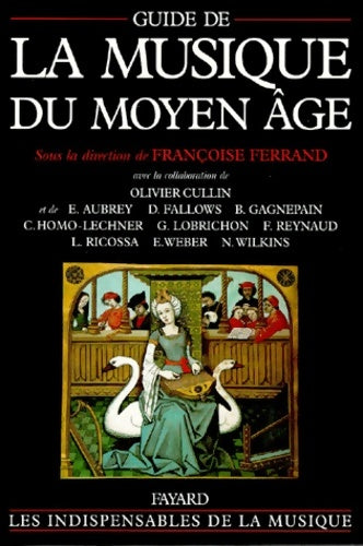 Livrenpoche : Guide de la musique du moyen âge - Olivier Cullin - Livre