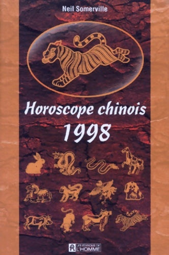 Livrenpoche : Horoscope chinois 1998 - Neil Somerville - Livre
