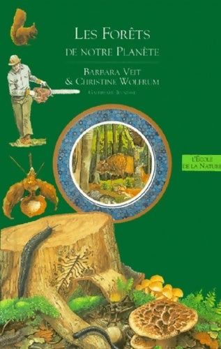 Livrenpoche : Les forêts de notre planète - Wolfrum Veit - Livre