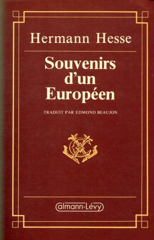 Livrenpoche : Souvenirs d'un européen - Hermann Hesse - Livre