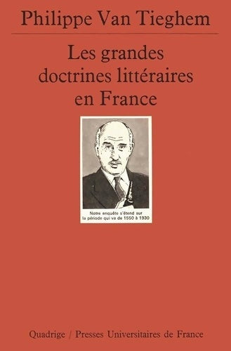 Livrenpoche : Les grandes doctrines littéraires en France - Philippe Van Tieghem - Livre