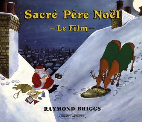 Sacré père noël le film - Raymond Briggs - Livre