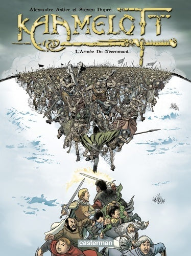 Kaamelott Tome I : L'armée du nécromant - Alexandre Astier - Livre