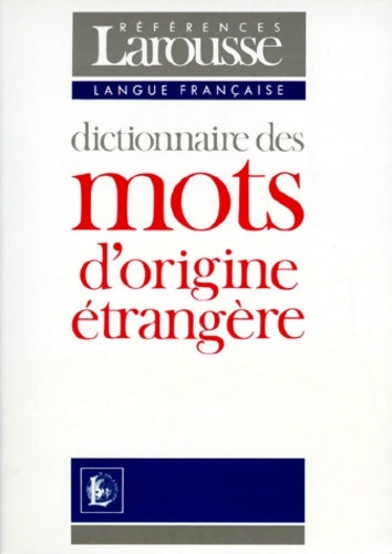 Livrenpoche : Dict. Mots orig. étrangère - Henriette Walter - Livre