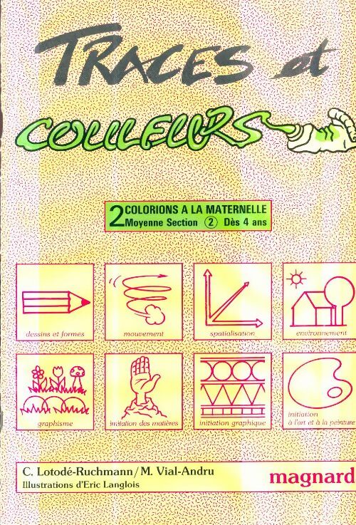 Livrenpoche : Traces et couleurs ms 1 cahier numéro 2 - Lotode - Livre