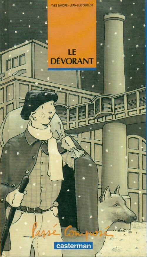 Livrenpoche : Le dévorant - Yves Sandre - Livre