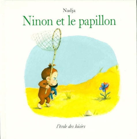Livrenpoche : Ninon et le papillon - Nadja - Livre