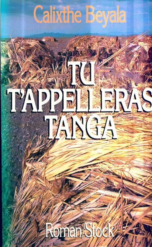 Livrenpoche : Tu t'appelleras tanga - Calixthe Beyala - Livre