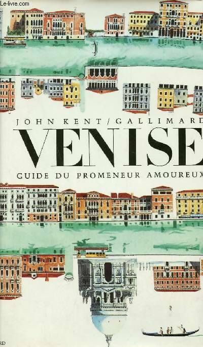 Livrenpoche : Venise - J. Kent - Livre