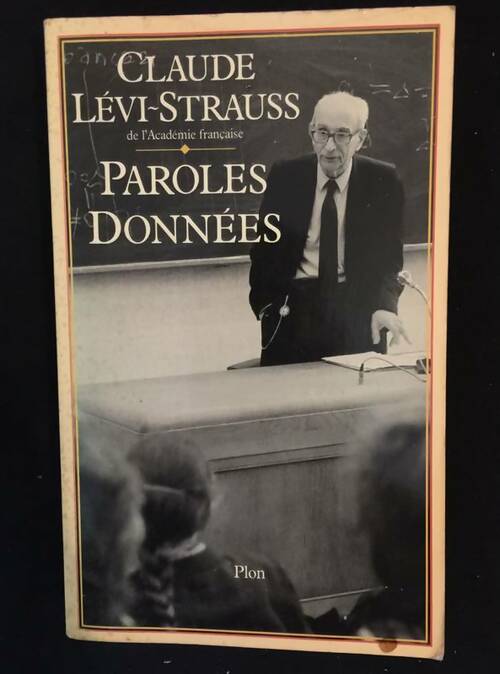Livrenpoche : Paroles donnees - Claude Lévi-Strauss - Livre