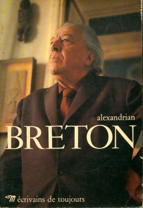 Livrenpoche : Alexandrian Breton - Collectif, Sarane Alexandrian - Livre