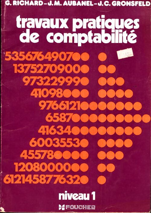 Livrenpoche : Travaux pratiques de comptabilité niveau 1 - J.M. Aubanel - Livre