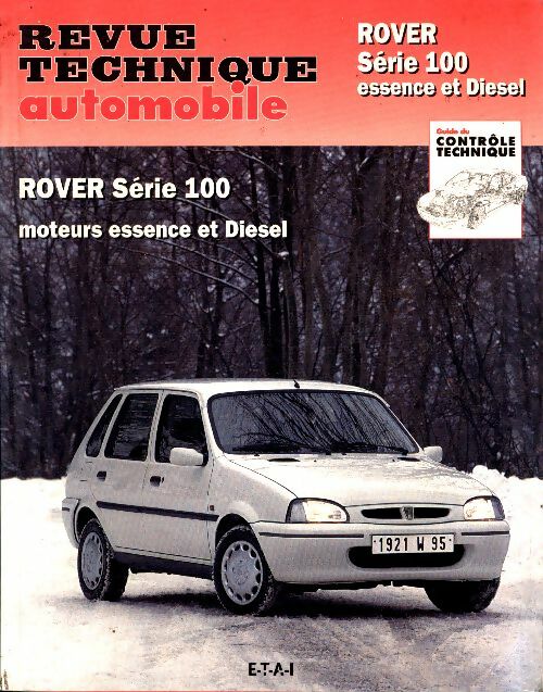 Livrenpoche : Rover Série 100. Moteurs essence et Diesel - Collectif - Livre