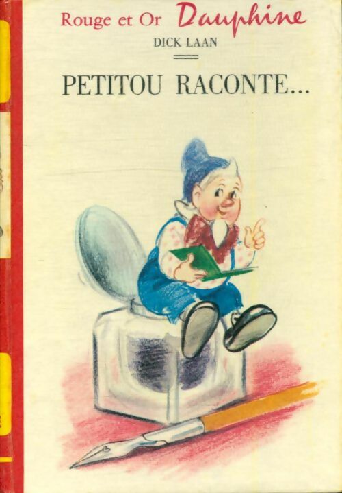 Livrenpoche : Petitou raconte... - Dick Laan - Livre