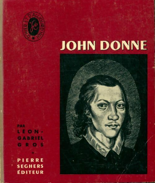 Livrenpoche : John Donne - Léon-Gabriel Gros - Livre