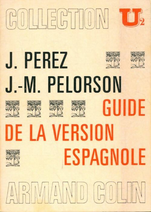 Livrenpoche : Guide de la version espagnole - J.-M. J.; Pelorson - Livre
