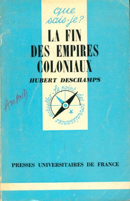 Livrenpoche : La fin des empires coloniaux - Hubert Deschamps - Livre