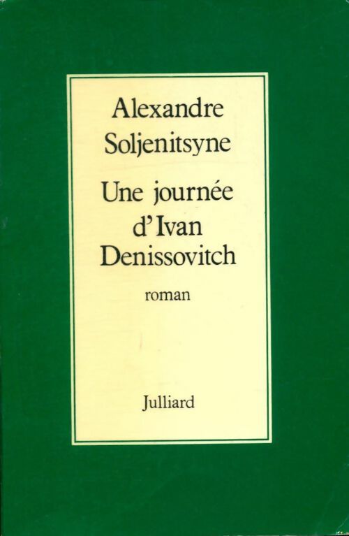 Livrenpoche : Une journée d'Ivan Denissovitch - Alexandre Soljénitsyne - Livre