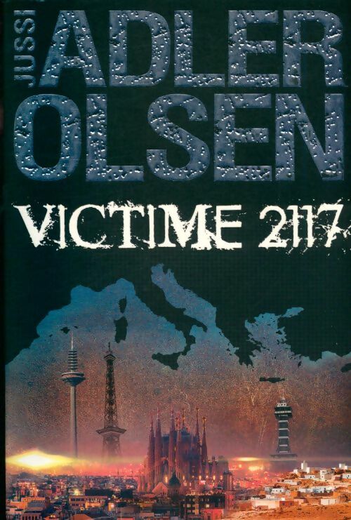 Livrenpoche : Victime 2117 - Jussi Adler Olsen - Livre