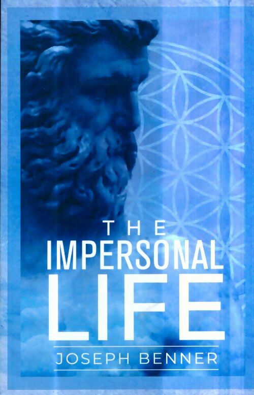Livrenpoche : The impersonal life - Joseph Benner - Livre