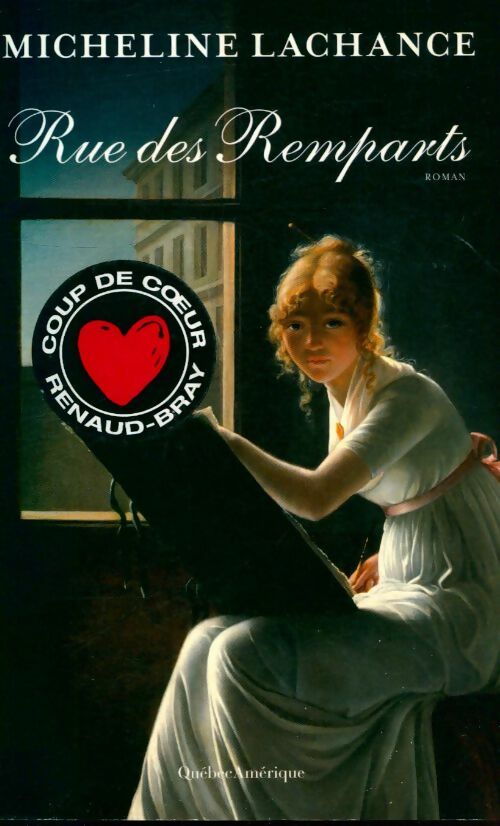 Livrenpoche : Rue des remparts - Micheline Lachance - Livre