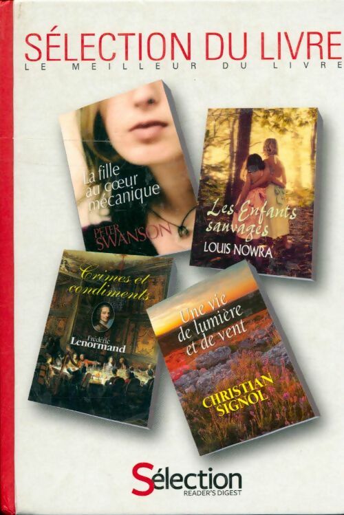 Livrenpoche : La fille au coeur mécanique / Les enfants sauvages / Crimes et condiments / Une vie de lumière et de vent - Collectif - Livre
