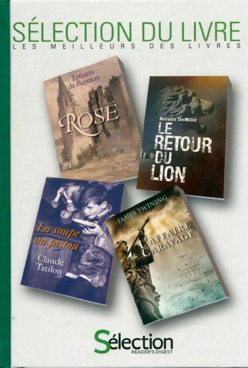 Livrenpoche : Rose / Le retour du lion / La soupe au pistou / L'affaire Caravage - Collectif - Livre
