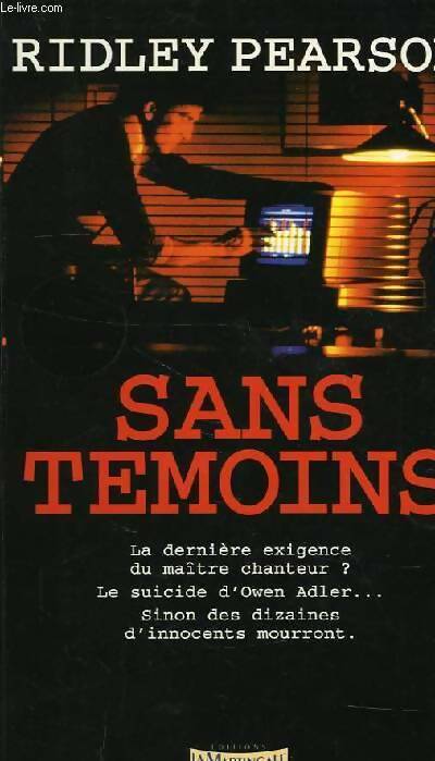 Livrenpoche : Sans témoins - Ridley Pearson - Livre