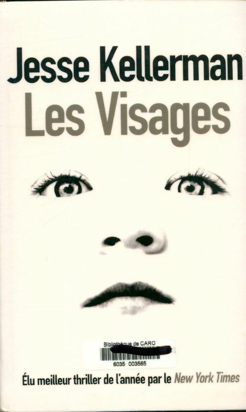 Livrenpoche : Les visages - Jesse Kellerman - Livre